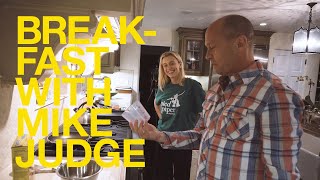 Breakfast with Mike Judge