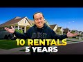 How to buy 10 rental properties in 5 years using the brrrr strategy