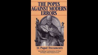Celebrity The Popes Against Modern Errors Profile