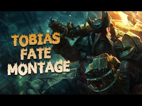 Tobias Fate Montage - Best GangPlank Plays upload image