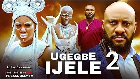 UGEGBE IJELE 2 - YUL EDOCHIE LATEST 2025 NIGERIAN MOVIE UPDATE 