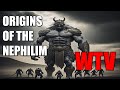 What You Need To Know About THE ORIGINS OF THE NEPHILIM