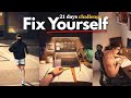 Do This for 21 Days &amp; Your Life Will Change Forever