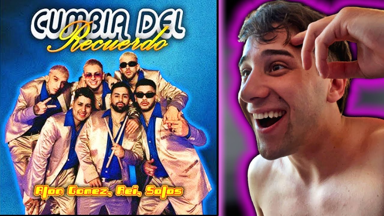 REACCION A Alan Gomez CUMBIA DEL RECUERDO Ft Rei Salas VIDEO 
