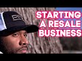 Tips For Starting Your Resale Business!