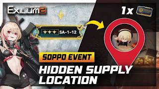 SOPPO EVENT STORY HIDDEN SUPPLY LOCATION | FREE 1x STANDARD PULL [ GFL2: EXILIUM ]