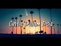 Download Lagu SouQy Band - Cinta Dalam Doa (Lyric)