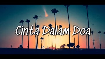 SouQy Band - Cinta Dalam Doa (Lyric)