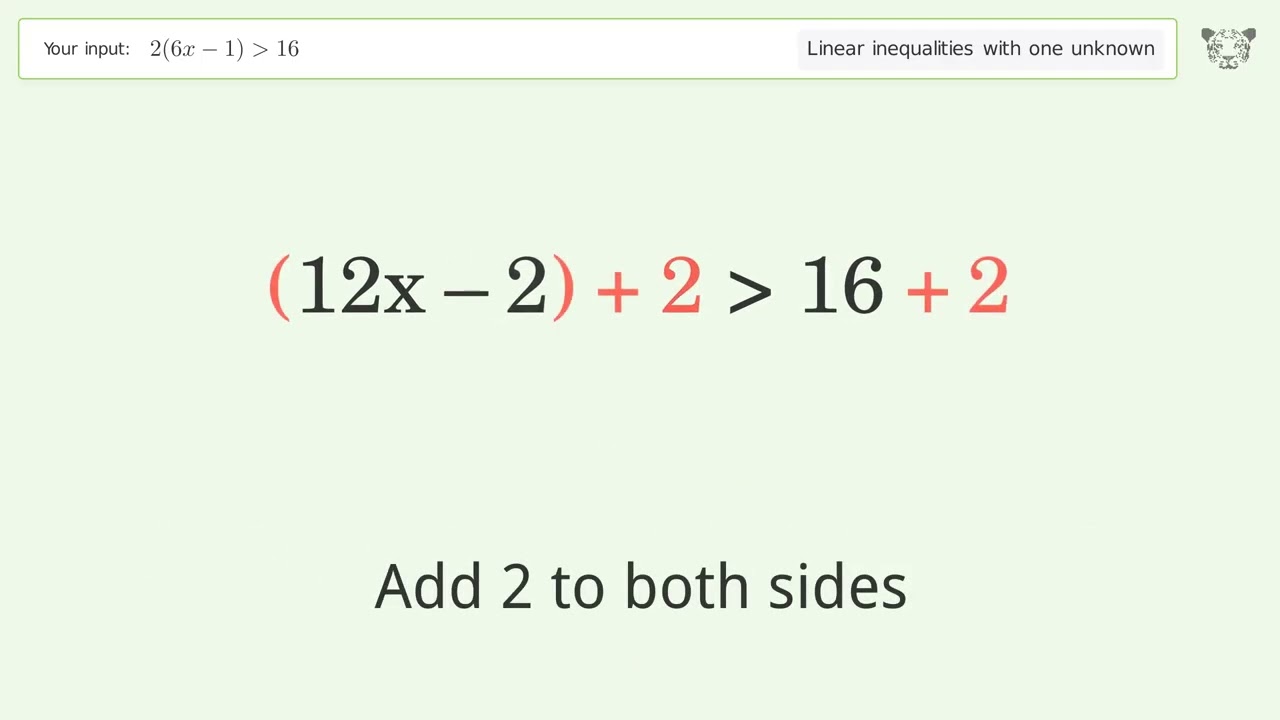 Solving Linear Inequalities: 2(6x-1) is Greater Than 16