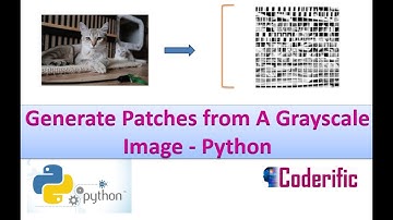 How to Generate 32x32 Patches from A Grayscale Image - Python