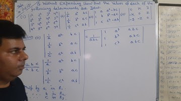 without expanding, show that the value of determinant |12th class maths (Determinants).