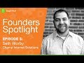 Founders spotlight  episode 5 seth worby founder and ceo champ internet solutions