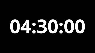 4 Hour 30 Minutes Timer 4K ⏱️ | 270 Minute Countdown (No Music, Black Screen)