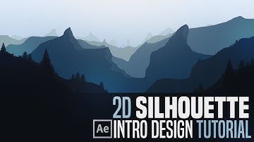After Effects Tutorial  2D Silhouette Landscape Intro