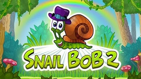 Snail Bob 2 - Gameplay IOS & Android