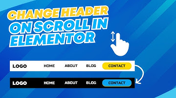 How to Change To A Different Header On Scroll Using Elementor Pro
