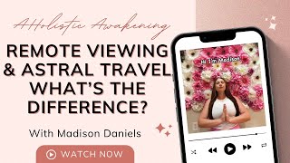 What’s the difference between Astral travel & Remote Viewing #consciousness 