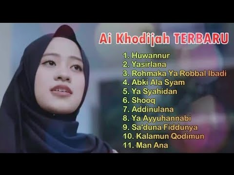 Sholawat Ai Khodijah Terbaru Full Album MP3 Sholawat Merdu Penenang Jiwa Dan Pikiran