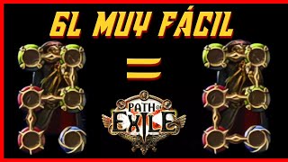 Cómo tener 🔗 6L🔗 FÁCILMENTE | Path Of Exile 100% en Español
