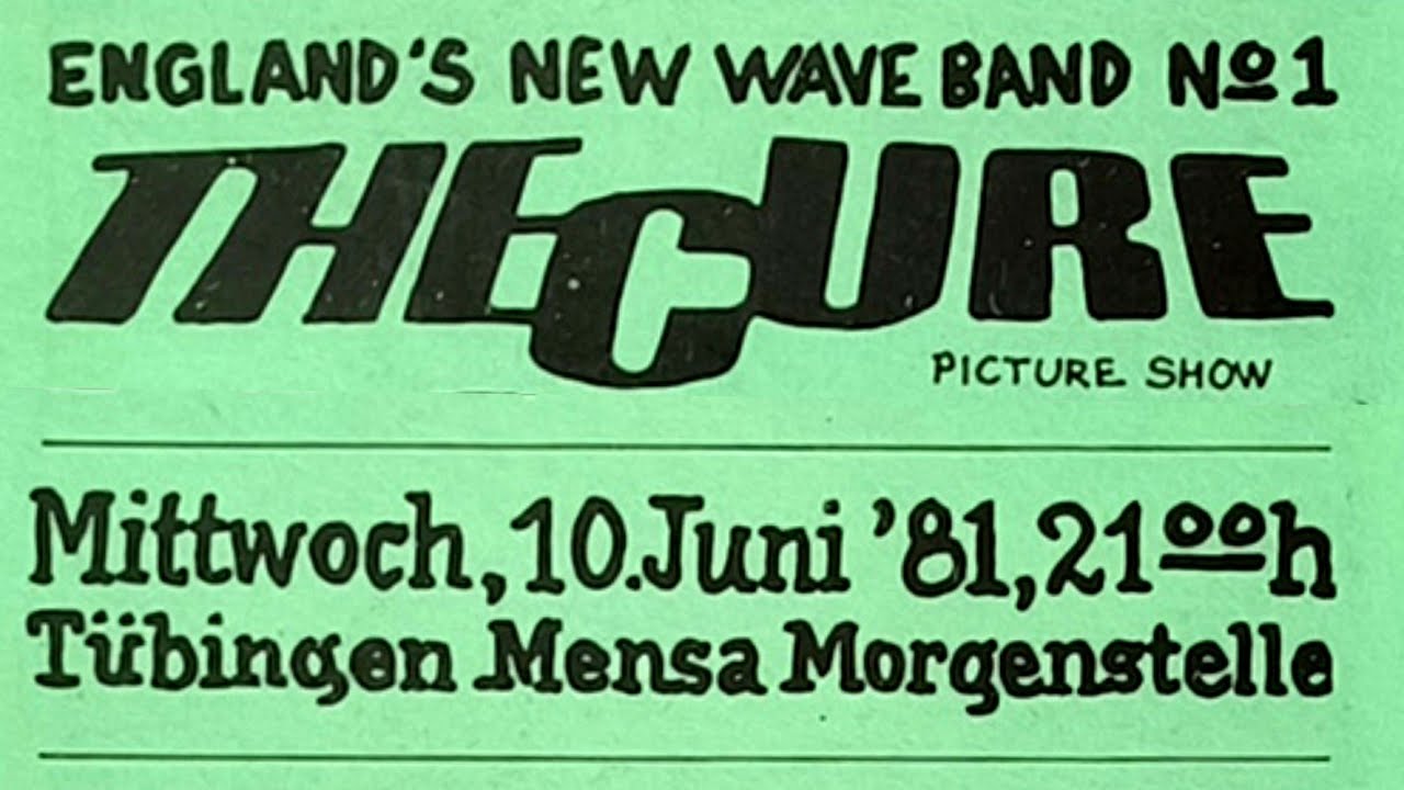 The Cure - Mensa Morgenstelle, Tübingen, Germany, 10 jun 1981 LIVE