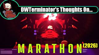 My Thoughts On... Marathon (2026)