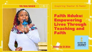 AGAINST ALL ODDS :HOW PASTOR FAITH ROSE FROM A HOUSE GIRL  TO A DEPUTY HEAD TEACHER.