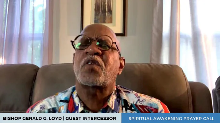 The Spiritual Awakening Prayer with Bishop Gerald ...