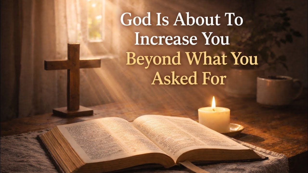 Prayer for Increase Beyond Expectations | God Will Do Exceedingly Abundantly | Exceedingly Abundant 