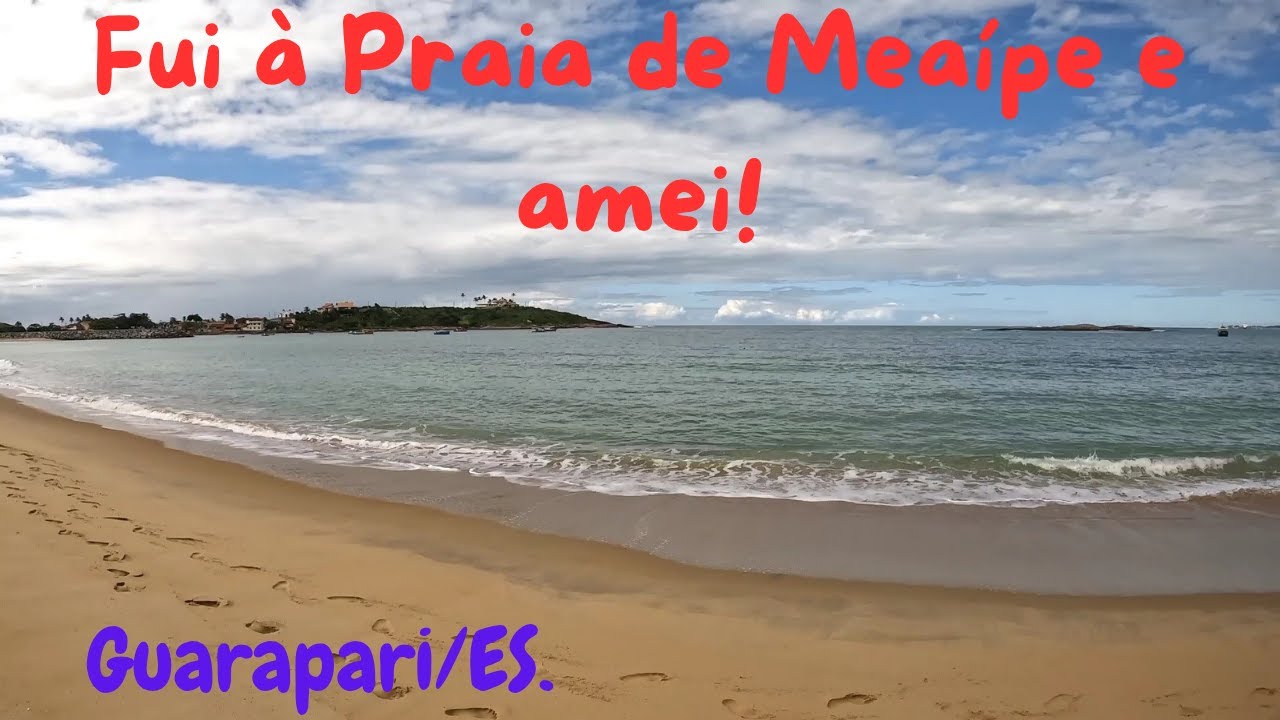 Praia de Meaípe, Guarapari/ES.