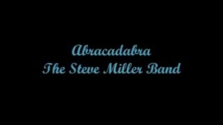 Abracadabra - The Steve Miller Band (Letra - Lyrics) chords