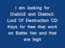 I Need Diablo2 and Diablo2: Lord Of Destruction CD Keys