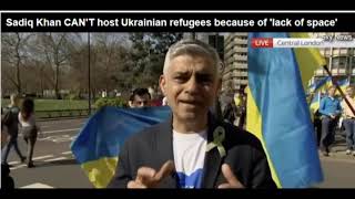 Hypocrite Mayor Sadiq Khan won&#39;t take in any Ukraine refugees into his own home!!!