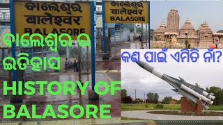 Balasore is a town where many tourists places are available also
picnic sports like digah, tal sari, devkund, chandipur,
panchalingedwar famous so please...