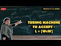 Turing Machine L={ WcWr }