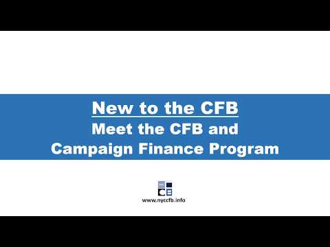 New to the Campaign Finance Board: Meet the CFB and the Campaign Finance Program