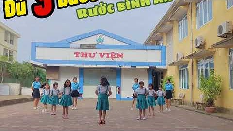 Đủ 3 bước, rước bình an