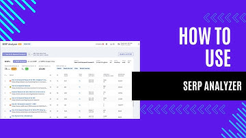 How to use the SERP Analyser | Keyword Insights