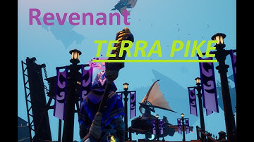 Dauntless 1.8.2 Solid strong! UNDERRATED Revenant TERRA pike build EZ SOLO ESCALATION