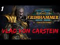 THE ONE TRUE EMPEROR | SFO Grimhammer II - Vampire Counts - Vlad #1 | Total War: Warhammer 2