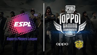 Espl X Oppo Gaming Tournament - Welcome To Season 1 - Pubg Mobile