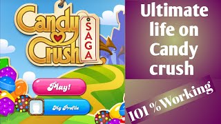 How to get Ultimate heart life on candy crush 101% Working  trick screenshot 3