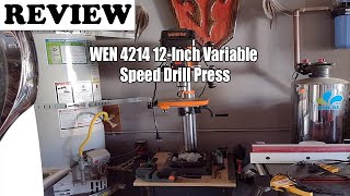 WEN 4214 12-Inch Variable Speed Drill Press - Review 2022
