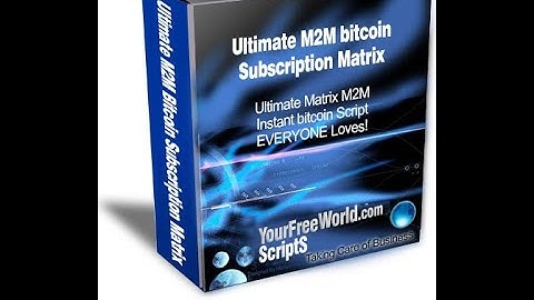 Ultimate M2M Bitcoin Subscription Matrix Script Admin area - How to Use