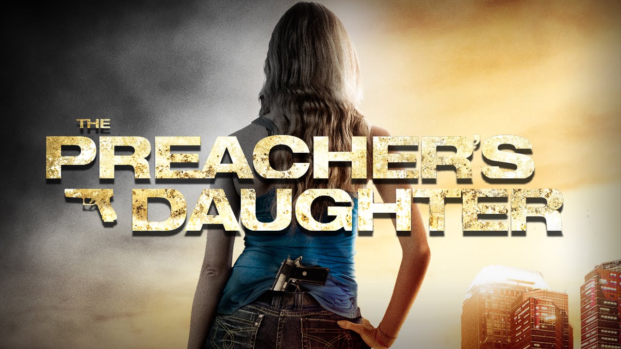 The Preacher's Daughter Trailer
