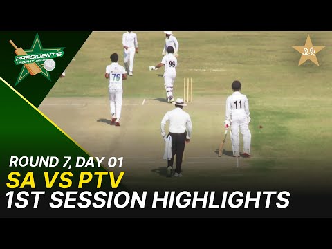 1st Session Highlights | Sahir Asst vs PTV | President Trophy | 2025-26 | Day 1 | PCB | M2Y1H
