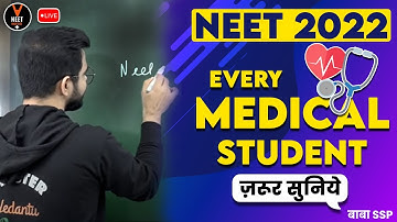 NEET 2022 - Must Watch For Every Medical Student by Sachin Sir