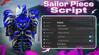 Sailor Piece Script Hack GUI - NO KEY, Sea 2, Auto All EGGS, Auto Farm, Auto Skills &amp; MORE!