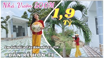 ✅Mẫu Nhà Vườn 500m Gần Cầu Ông Thìn 1Km- 1,9Tỷ Hổ Trợ Góp Dài hạn,đường Ô tô ,Em gái miền tây