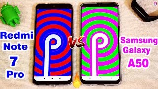 Redmi Note 7 Pro Vs Samsung Galaxy A50 Speed, Ram Management &amp; Benchmarks Test