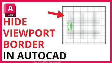How to Hide Viewport Border in AutoCAD [QUICK GUIDE]